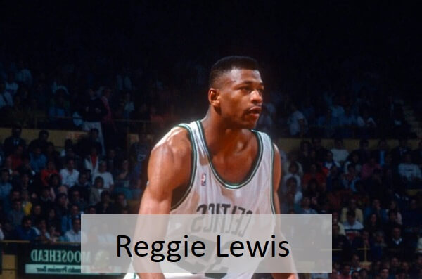 Reggie Lewis