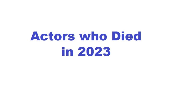 Actors Died in 2023