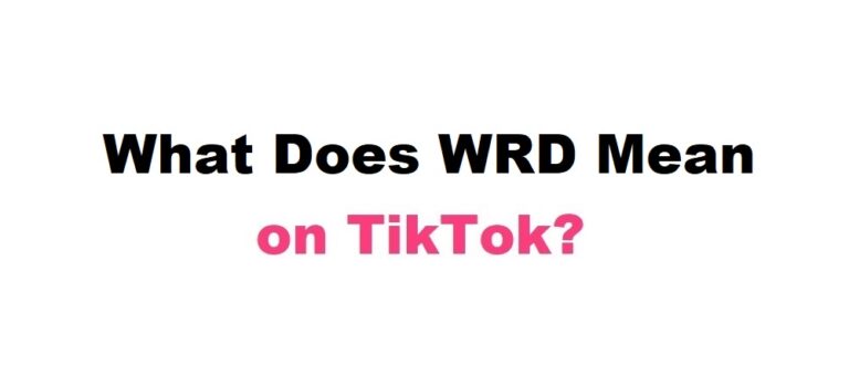 What-Does-WRD-Mean-on-TikTok